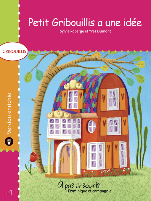 Title details for Petit Gribouillis a une idée by Yves Dumont - Available